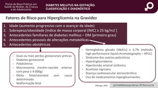 Diabetes Mellitus na Gestação: classificação e diagnóstico