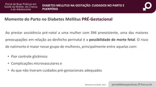 Diabetes Mellitus na Gestação: Cuidados no Parto e Puerpério | PDF