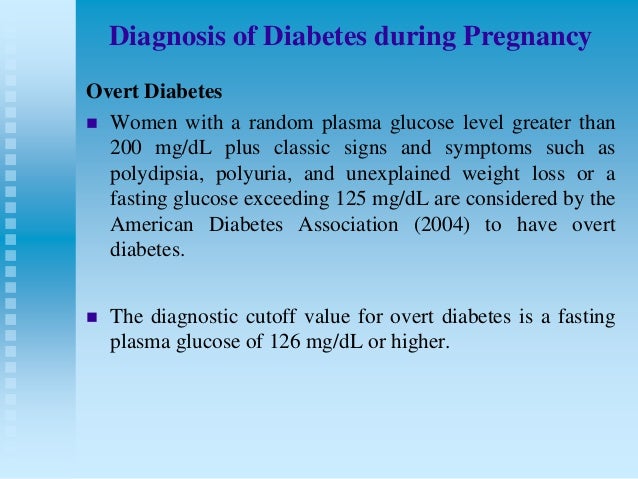 Diabetes mellitus in pregnancy
