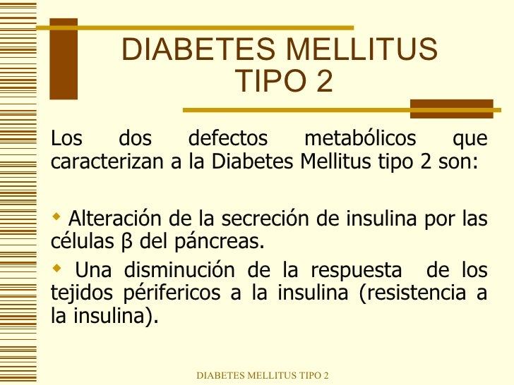 Diabetes Mellitus Tipo 2 Diabetes Mellitus Tipo 2