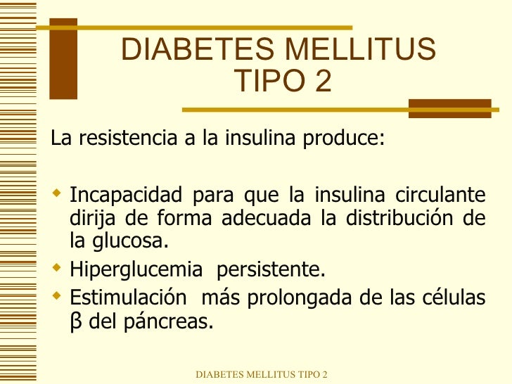 Diabetes Mellitus Tipo 2 Diabetes Mellitus Tipo 2