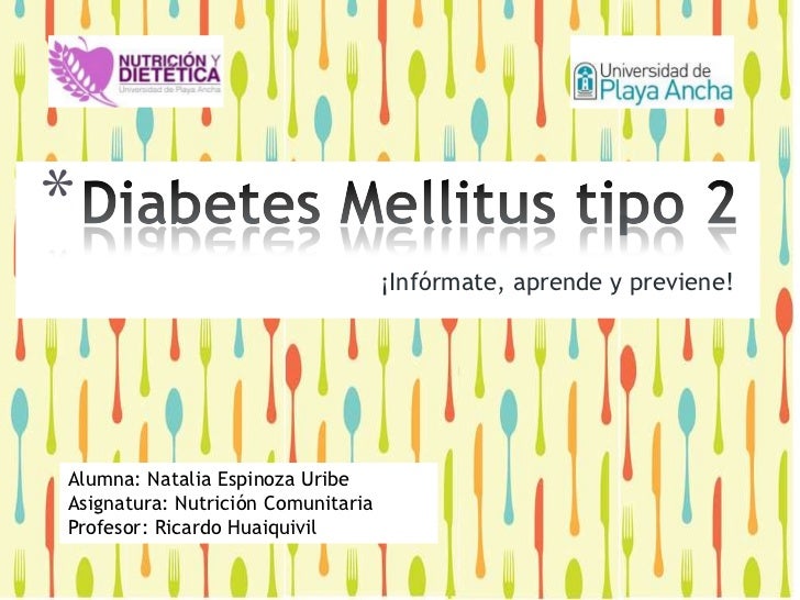 Diabetes mellitus tipo 2 Diabetes mellitus tipo 2