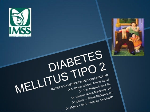 Diabetes mellitus tipo 2 Diabetes mellitus tipo 2