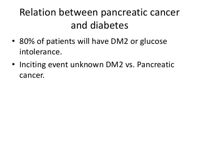 Diabetes mellitus type 2 in pancreatic cancer