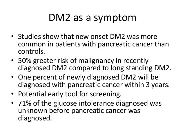 Diabetes mellitus type 2 in pancreatic cancer