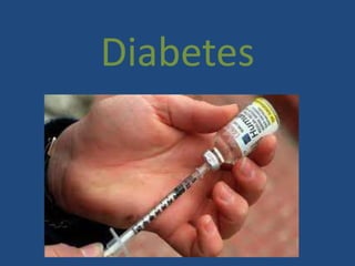 Diabetes

 