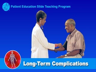 Long-Term Complications
 