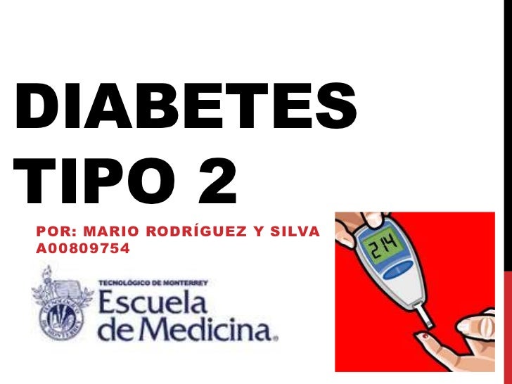 Diabetes Mellitus tipo 2 Diabetes Mellitus tipo 2