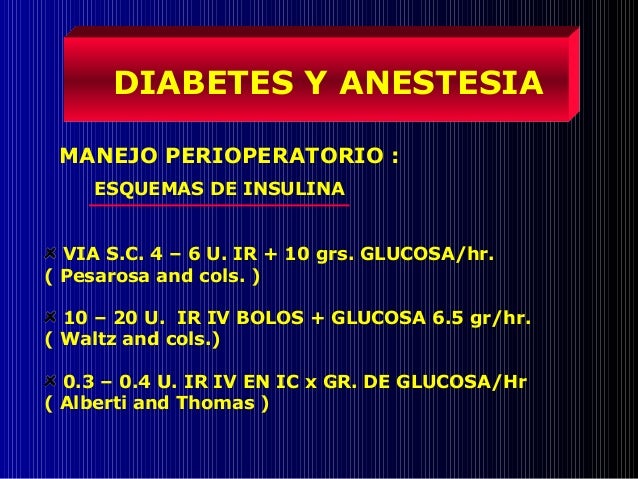 Diabetes y anestesia Diabetes y anestesia