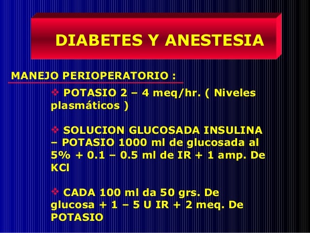 Diabetes y anestesia Diabetes y anestesia