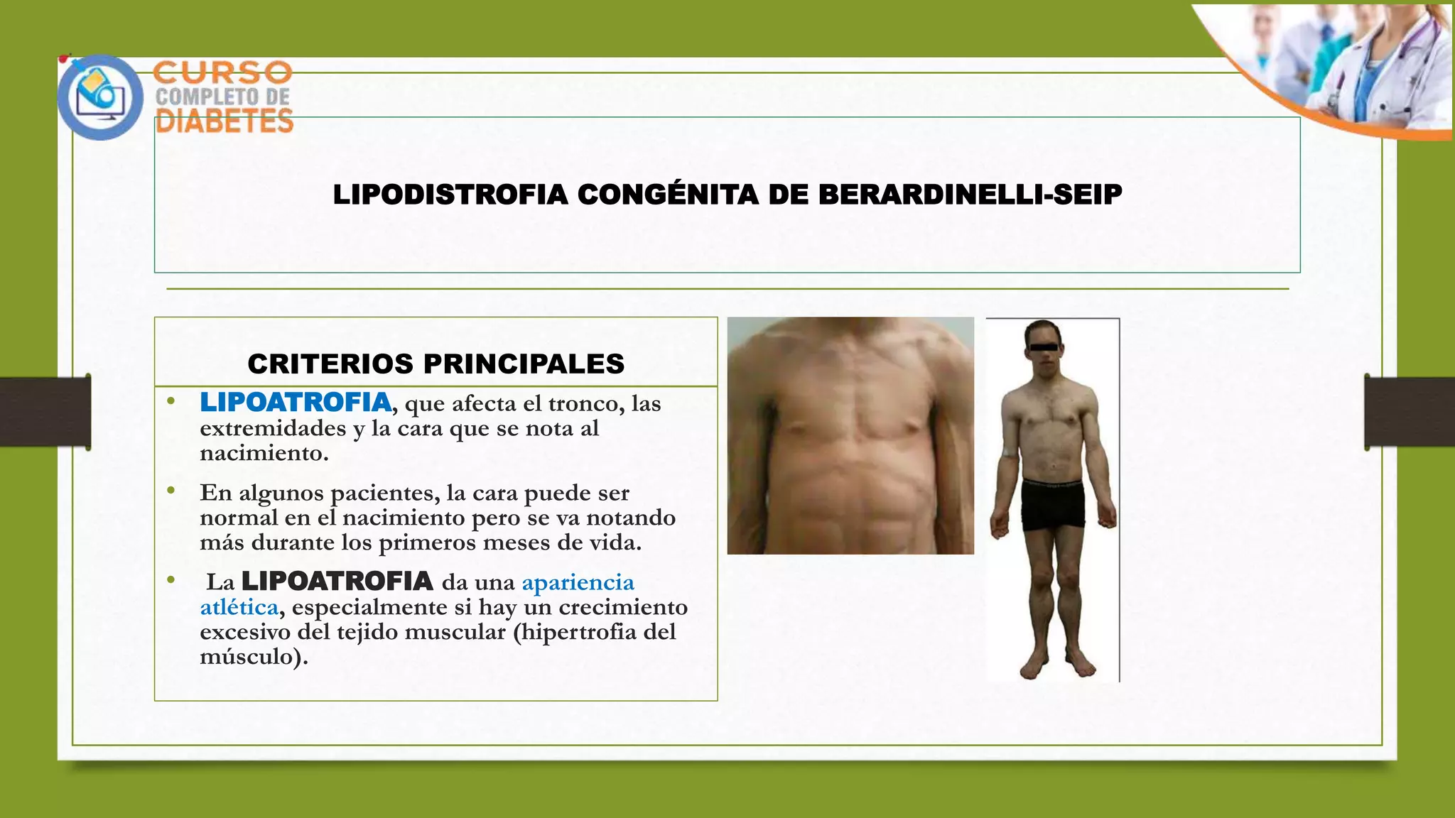 DIABETES Y CUADRO GENETICO LIPODISTROFIA CONGENITA GENERALIZADA.pptx