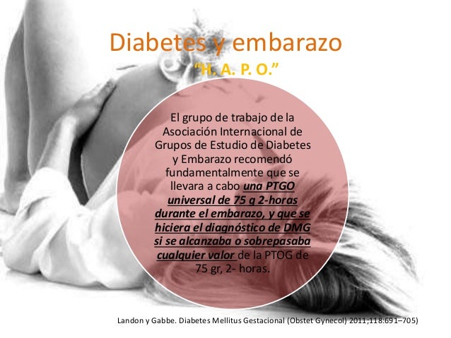 Diabetes y embarazo leonel Diabetes y embarazo leonel