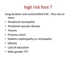 High Risk Foot Diabetic foot | PPTX