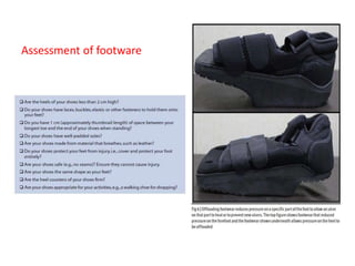 Assessment of footware
 