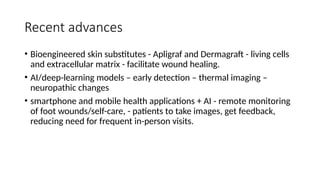 Diabetic Foot Management explained in de | PPTX