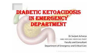 DIABETIC KETOACIDOSIS management in EMERGENCY DEPARTMENT | PPTX