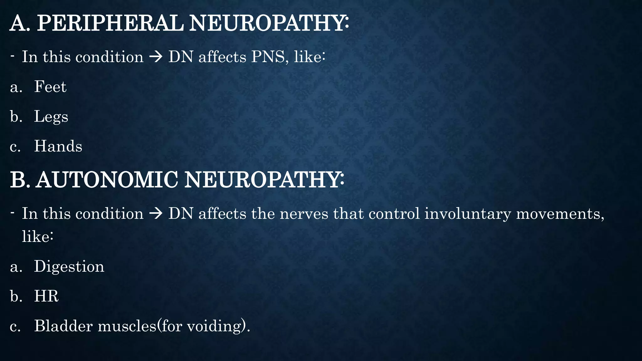 Diabetic neuropathy- a Precise Insight , by RxVichuZ!! ;) ;) | PPT