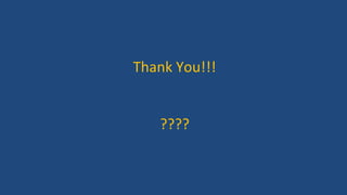 Thank You!!!
????
 