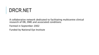 Diabetic retinopathy Trials | PPTX