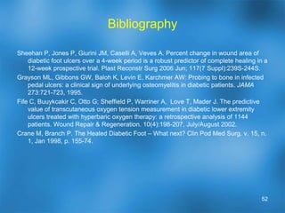 Elective surgical proceduresSurgical interventionFor pain and/or ulcer prevention from foot deformities Conservative measures should be exhausted firstExample elective minor procedures	Hammertoe and Bunion correction45