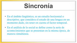 Diacronia y sincronia | PPTX