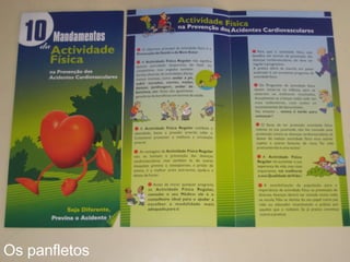Os panfletos 