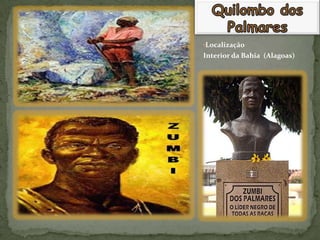 •Localização
Interior da Bahia (Alagoas)
 