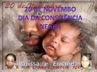 Dia da consciência negra 3º d