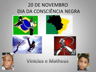 Dia da consciência negra 3º d