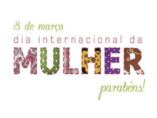 Dia da mulher