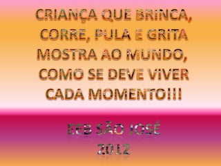 Dia das crianças!!!