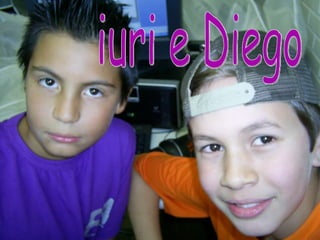 iuri e Diego 