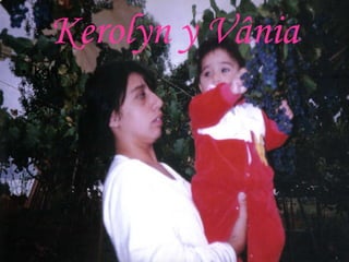 Kerolyn y Vânia kgk 