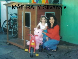 MÃE RAI Y Silvana  ♥ 