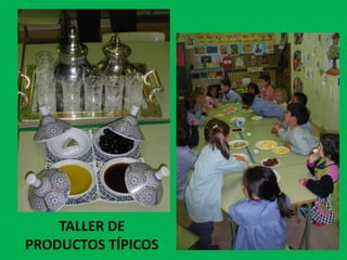 TALLER DE
PRODUCTOS TÍPICOS
 