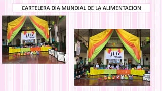 CARTELERA DIA MUNDIAL DE LA ALIMENTACION
 