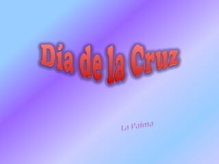 Dia de la Cruz 2012