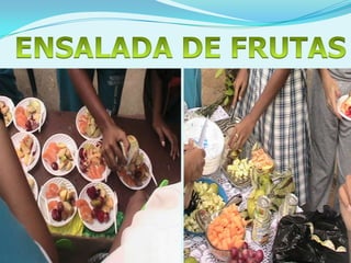 ENSALADA DE FRUTAS
