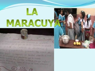 LA MARACUYA