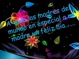 Dia de la madre sebas