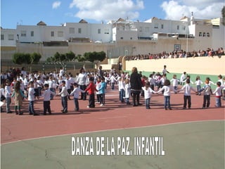 DANZA DE LA PAZ. INFANTIL   