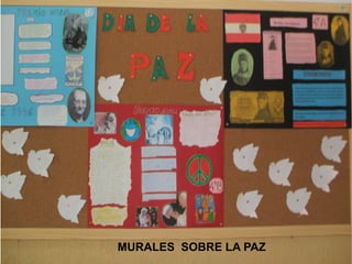 MURALES  SOBRE LA PAZ 