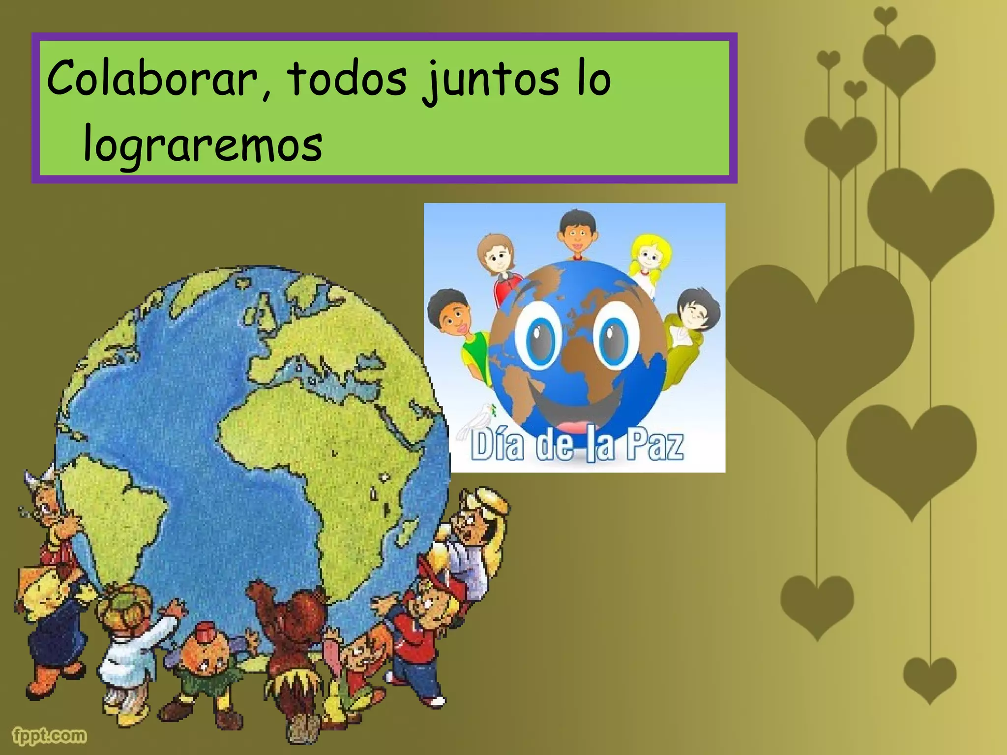 Colaborar, todos juntos lo
lograremos