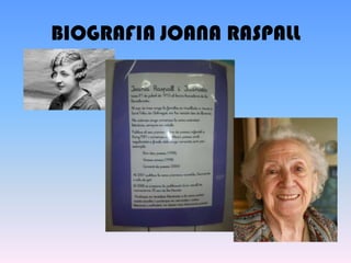 BIOGRAFIA JOANA RASPALL
 