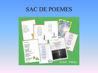 SAC DE POEMES
 