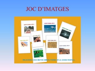 JOC D’IMATGES
 