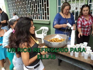 UN RICO REFRIGERIO PARA ELLAS