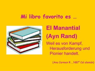 Mi libro favorito es …

          José K torturado
          It makes you question
            all the things that
            you took for granted.

            (Mª Angeles A., NA1D inglés)
 