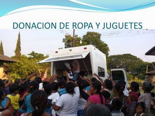 DONACION DE ROPA Y JUGUETES 
