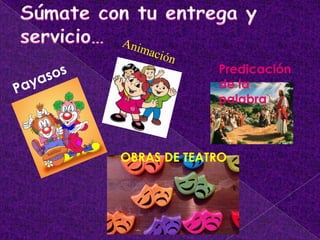 Predicación
de la
palabra
OBRAS DE TEATRO